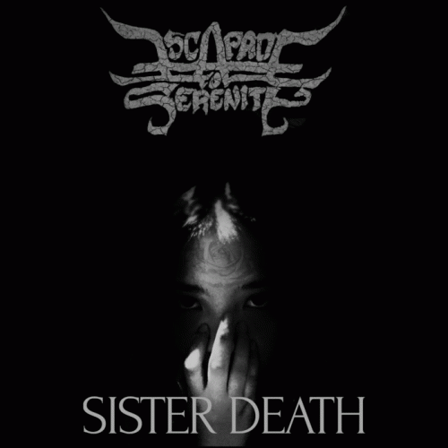 Escapade To Serenity : Sister Death